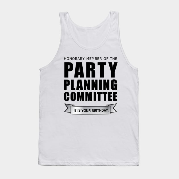 Honorary Member of the Party Planning Committee • The Office Shirt Tank Top by FalconArt